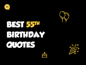 50+ Funny 55th Birthday Wishes To Make Cry & Laugh birthday-quotes_37.png